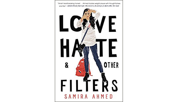 "Love, Hate and Other FIlters" By Samira Ahmed